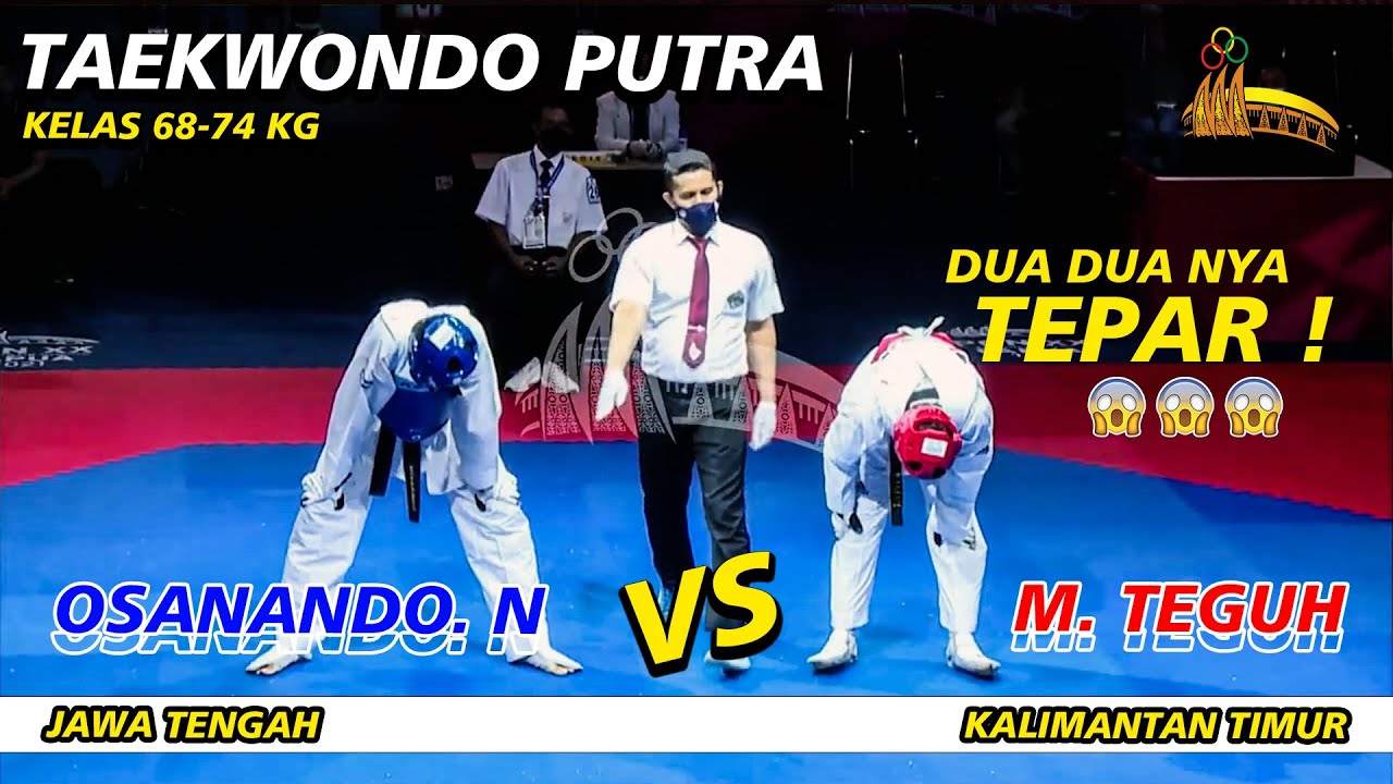 Sampai Teler !! Taekwondo PON Papua I Jateng Vs Kaltim
