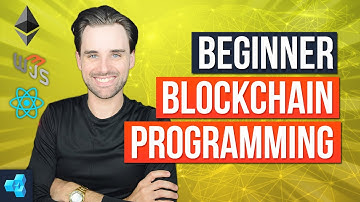 Intro To Blockchain Programming (Etherum, Web3.js & Solidity Smart Contracts) [FULL COURSE]