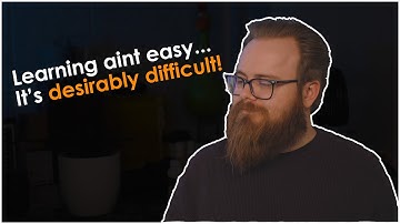 Desirable Difficulty and the Dangers of 