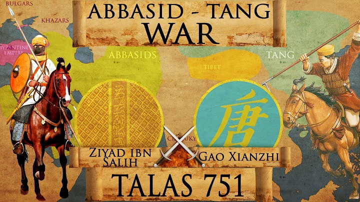 Battle of Talas 751 - Abbasid - Tang War DOCUMENTARY - DayDayNews