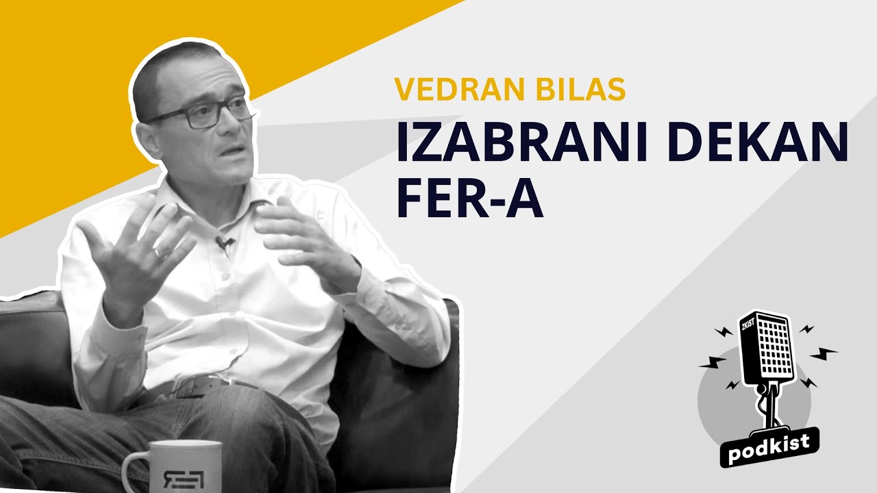 Izabrani dekan FER-a - Vedran Bilas | podkist #26