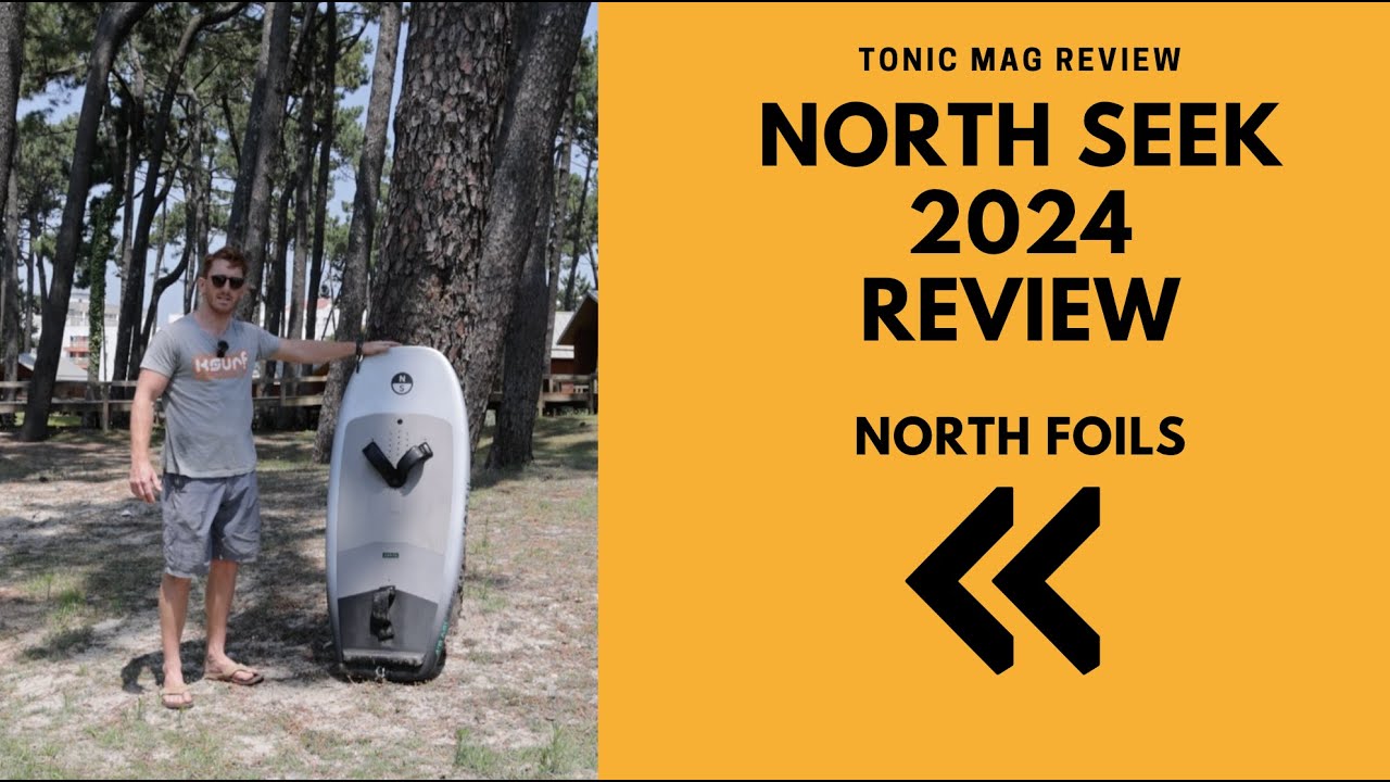 North Foils Seek 2024 Wingfoil Board Review