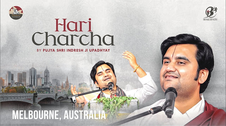 Day - 1 | Hari Charcha With Pujya Shri Indresh Ji Maharaj - Melbourne - Australia 2025