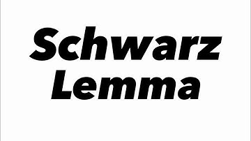 Schwarz lemma :complex analysis