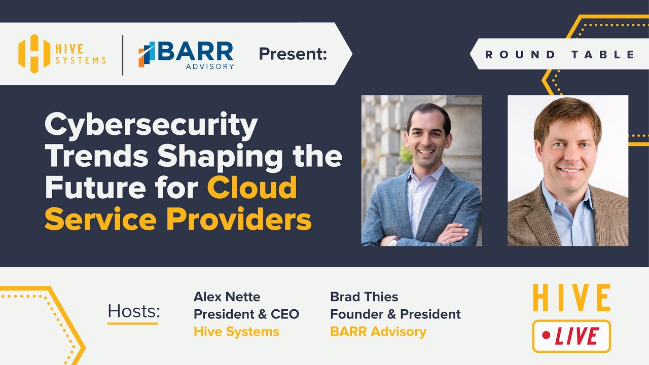 Round Table: Cybersecurity Trends Shaping the Future for Cloud Service Providers
