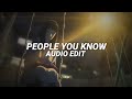 People You Know Selena Gomez Edit Audio People You Know Selena Gomez Edit Audio
