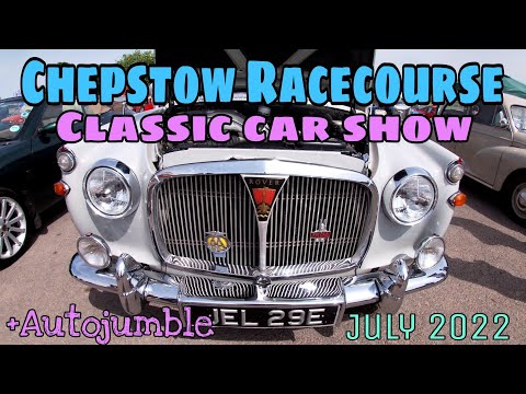 Chepstow Racecourse Classic car show and Autojumble - July 2022