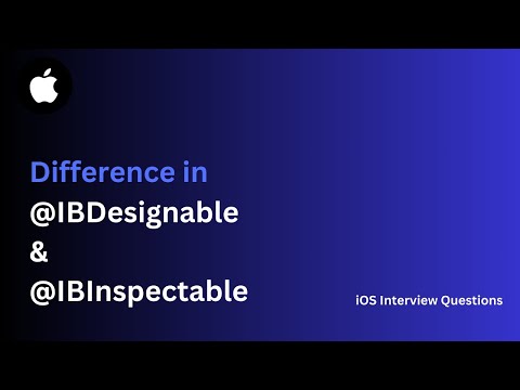 IBInspectable and IBDesignable | Learn iOS Interview Questions in Hindi 2024