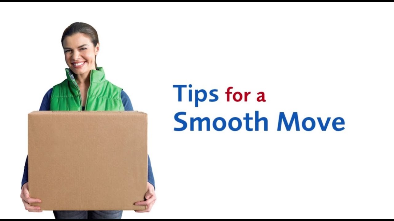 Tips for a Smooth Move - Moving Tips