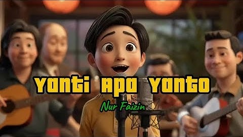 Yanti Apa Yanto 🎧 || Official Video || Cpt. Nur Faizin (Lagu Kocak dan Lucu)