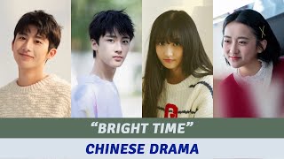 Bright Time Full Cast | Bright Time Chinese Drama 2024 | 芥子时光 2024