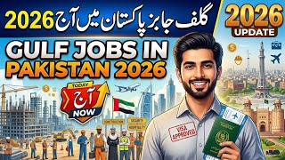 Gulf Jobs in Pakistan 2026 | Latest UAE, Saudi & Qatar Jobs | Overseas Jobs Today√ Apply now