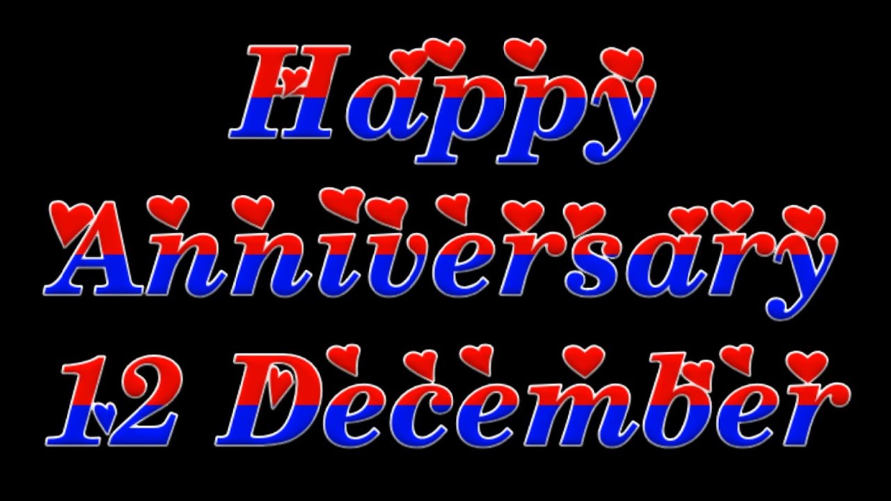 12 December anniversary status 🥰 Happy Anniversary Status 😘 married Anniversary Status 🥰black screen