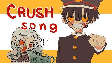 CRUSH SONG | tbhk animatic