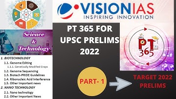 VISION IAS PT 365 SCIENCE & TECHNOLOGY  CURRENT AFFAIRS FOR UPSC PRELIMS EXAM 2022 PART- 1 #PT365