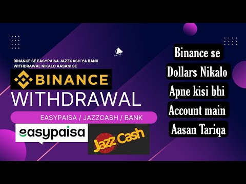 How to Sell Binance Dollars | Binance Se Easypaisa JazzCash Bank main Withdrawal Kaise lain