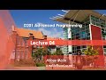 D201 Advanced Programming - Lecture 04