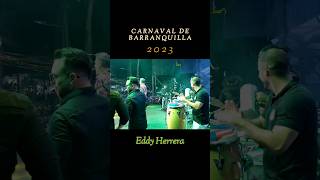 Eddy Herrera en el Carnaval de Barranquilla 2023 🔥🔥 | Moys Restaurante Bar.  #merengueenvivo