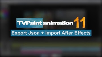 Comment exporter une animation vers After Affects | TVPaint Animation 11.0.8 Tutoriel