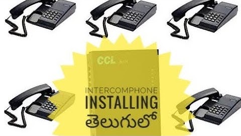 Intercom phones installation  in telugu full detail /crystal Phone