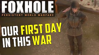 Foxhole - Persistent Warfare - Two Noobs First Day