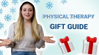 Best Gift Ideas for Physical Therapists 🎁🎁
