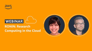 RONIN: Research Computing in the Cloud | AWS Public Sector
