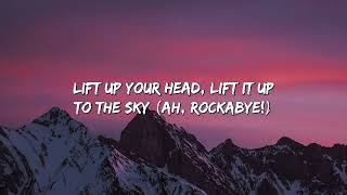 Clean Bandit - Rockabye (Lyrics) Ft. Anne-Marie & Sean Paul