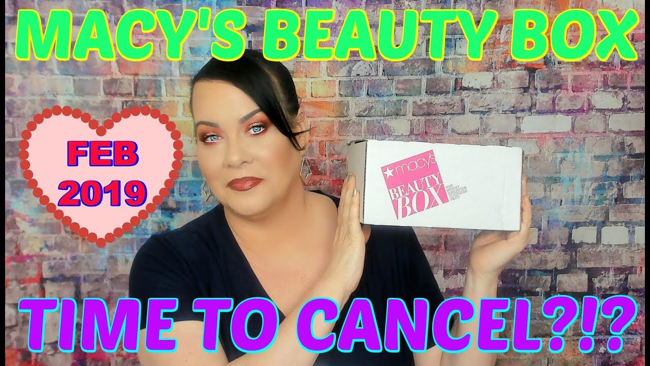 Macy's Beauty Box Unboxing // February 2019 // What Do You Think Of This Box??