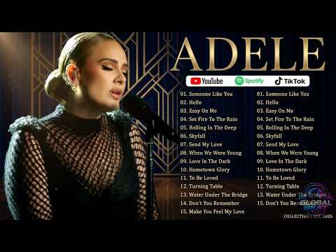 All-time Best Hits from Adele - 2025 Playlist