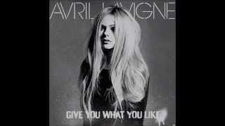 .♥Avril Lavigne~Give You What You Like 1 Hour♥