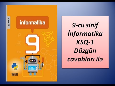 9-cu sinif İnformatika KSQ-1 Düzgün cavabları ilə