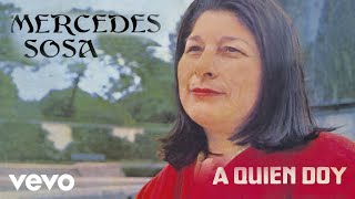Mercedes Sosa - Zamba Del Laurel (Audio)
