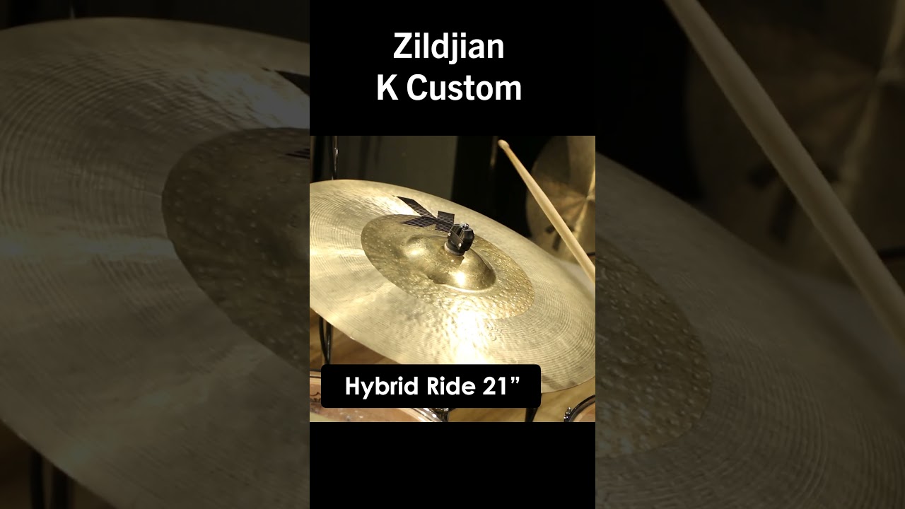 20 & 21 Zildjian K Custom Hybrid Ride #zildjian - YouTube