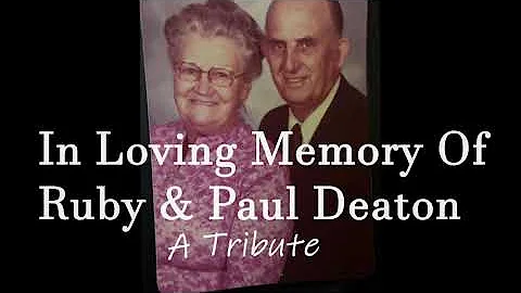 Paul And Ruby Deaton Tribute