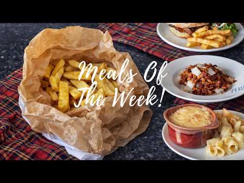 Meals Of The Week | Scotland | Family dinners | 8th -14th of August