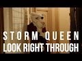 Storm Queen - Look Right Through OFFICIAL MUSIC VIDEO (MK remix)