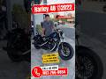 #harleydavidson  #sportster  48 ปี2022 เลขไมล์4,500miles. ราคา 499,000.
