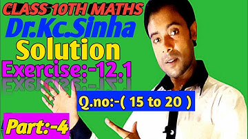 #class 10th kc sinha maths solution #Ch_12 Ex_12.1 part 4 Q.no_15to20 bihar/Up board#rrr maths guru#