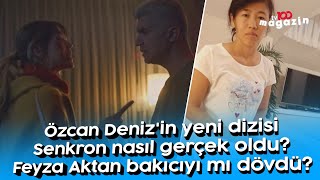 Özcan Deniz'in yeni dizisi Senkron nasıl gerçek oldu? Feyza Aktan bakıcıyı mı dövdü?