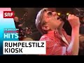 Rumpelstilz: Kiosk | Die grössten Schweizer Hits | SRF Musik