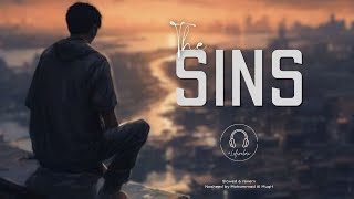 The Sins Nasheed || Slowed & Reverv [ No Music ] Mohammad Al Muqit