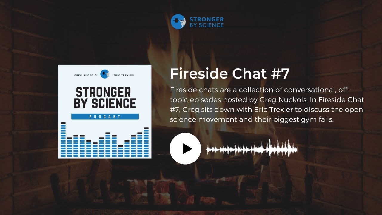 Fireside Chat #7: Open science and biggest gym fails