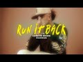 Kennyon brown  cuuhraig  run it back lyric