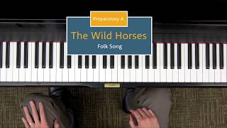 The Wild Horses - Level Prep A Piano Repertoire Demo - Hoffman Academy