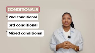 Second, Third & Mixed Conditionals Explained (With Free Practice PDF)
