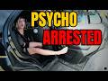 Psycho Woman Arrested for Violating Protection Order