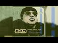 E-40 - Chase the money ft Quavo, Roddy Rich, A$AP Ferg & Schoolboy Q [LYRICS]