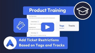 Add Ticket Restrictions Based on Tags and Tracks