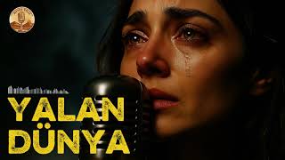 Yalan Dünya Nefesyolu - Dertli, Anadolu’nun Sade Gerçeğiyle Yoğrulmuş Bir Nefes.